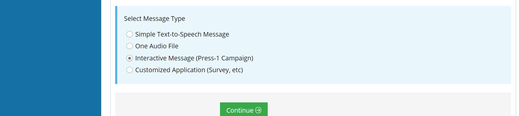 Select your press 1 message in the auto dialer campaign wizard